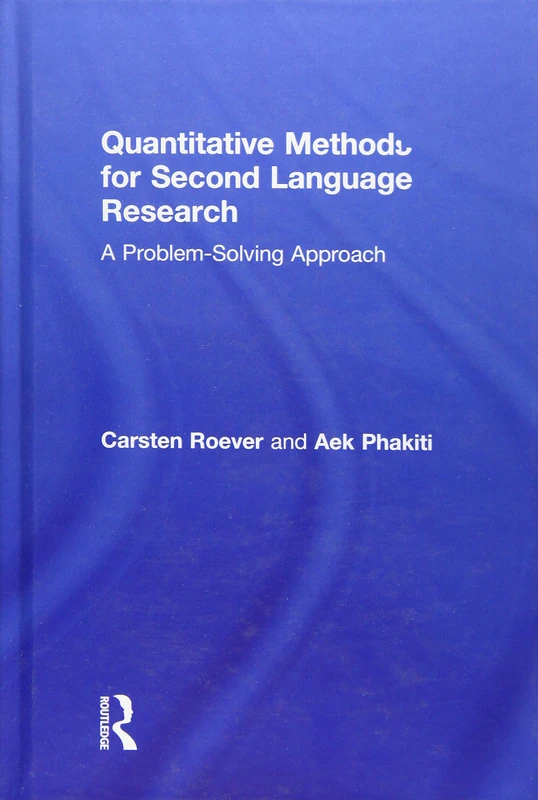Routledge Quantitative Methods for Second Language Research