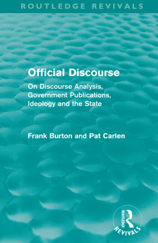 Routledge Official Discourse: On Discourse Analysis and Law