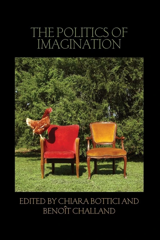 The Politics of Imagination (Birkbeck Law Press)