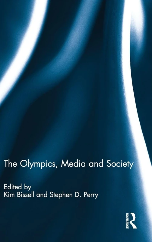 The Olympics, Media and Society