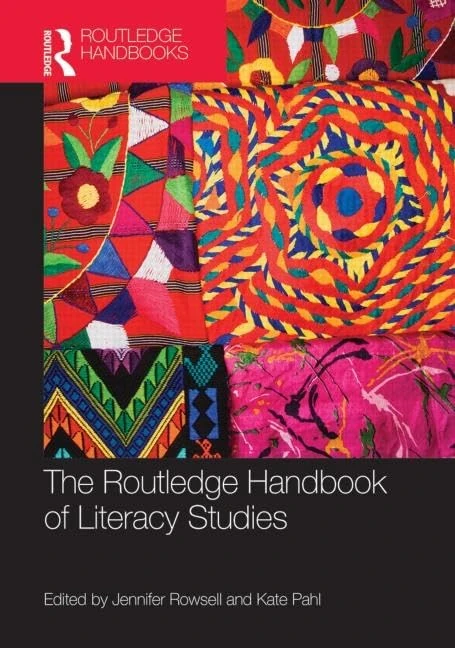 The Routledge Handbook of Literacy Studies (Routledge Handbooks in Applied Linguistics)