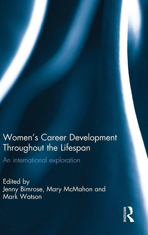 Routledge Women's Career Development Throughout the Lifespan