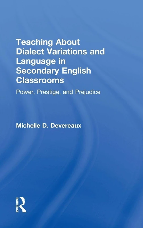 Routledge - Teaching Dialect Variations in English Classrooms