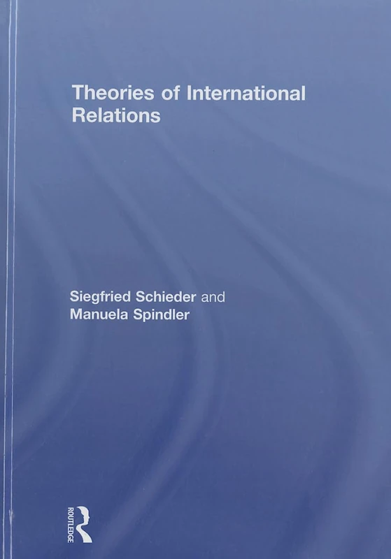 Routledge Theories of International Relations - IR Guide