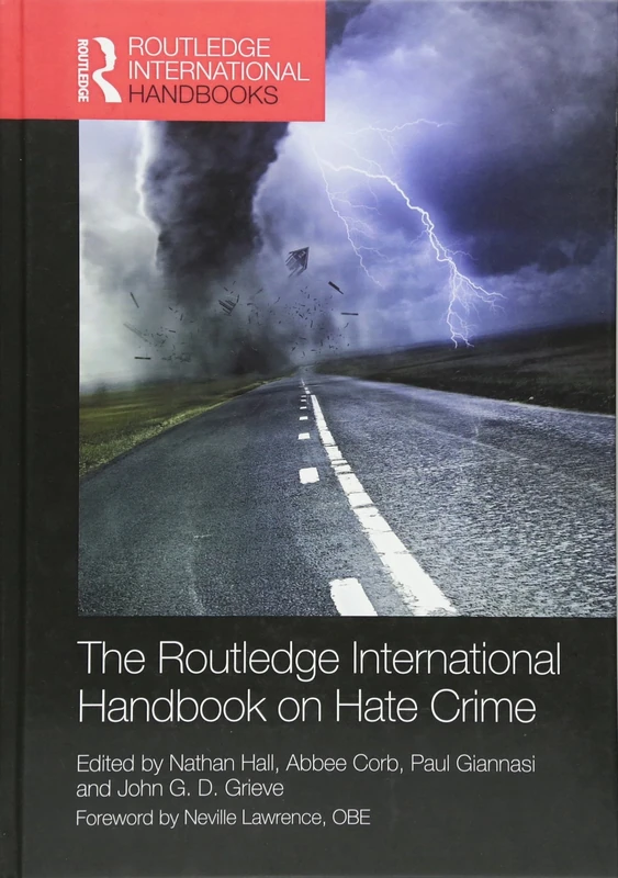 The Routledge International Handbook on Hate Crime