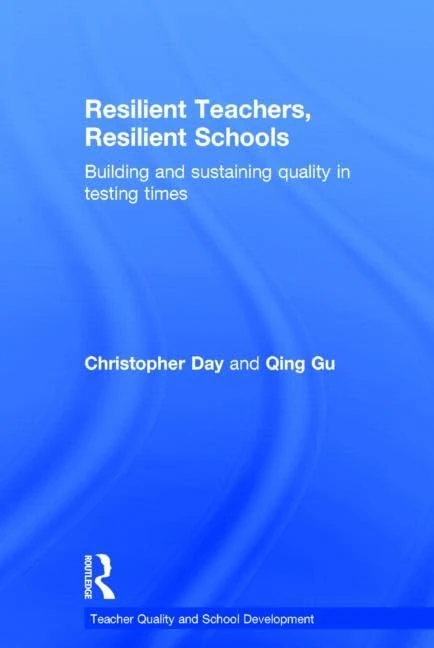 Routledge - Resilient Teachers, Resilient Schools Book