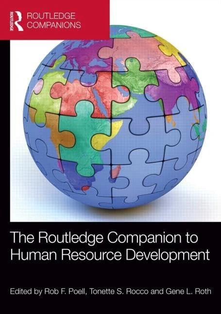 The Routledge Companion to Human Resource Development (Routledge Companions in Business, Management and Marketing)