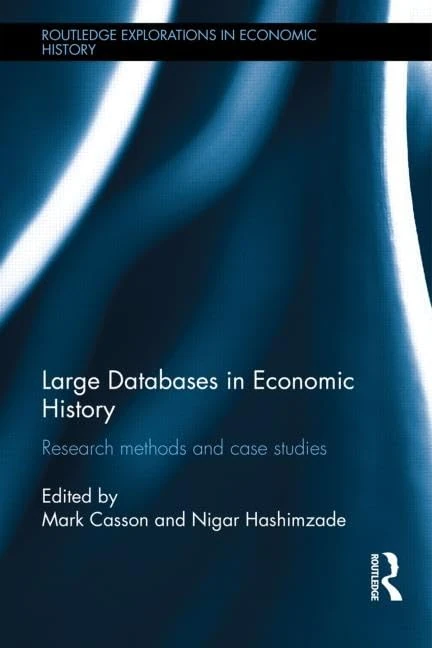 Routledge Large Databases in Economic History - Research Methods