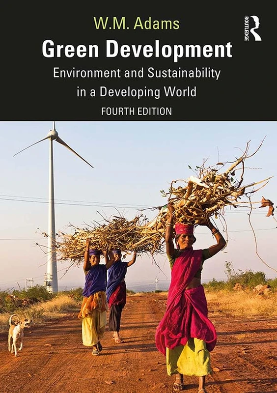 Routledge Green Development: Environment and Sustainability Book