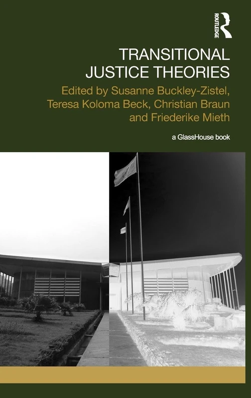 Routledge Transitional Justice Theories - Academic Book