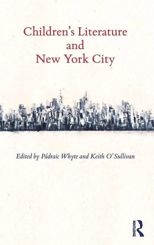 Routledge Children's Literature and New York City Book