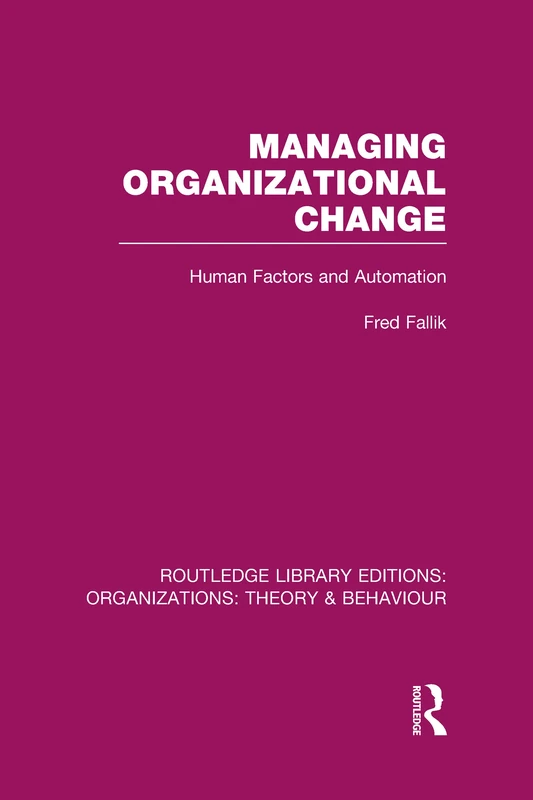 Routledge Managing Organizational Change - Human Factors - Image 1