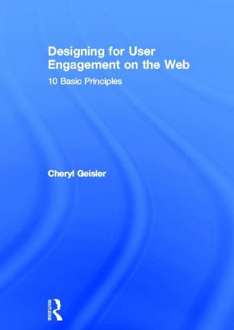 Routledge Designing for User Engagement on the Web Book