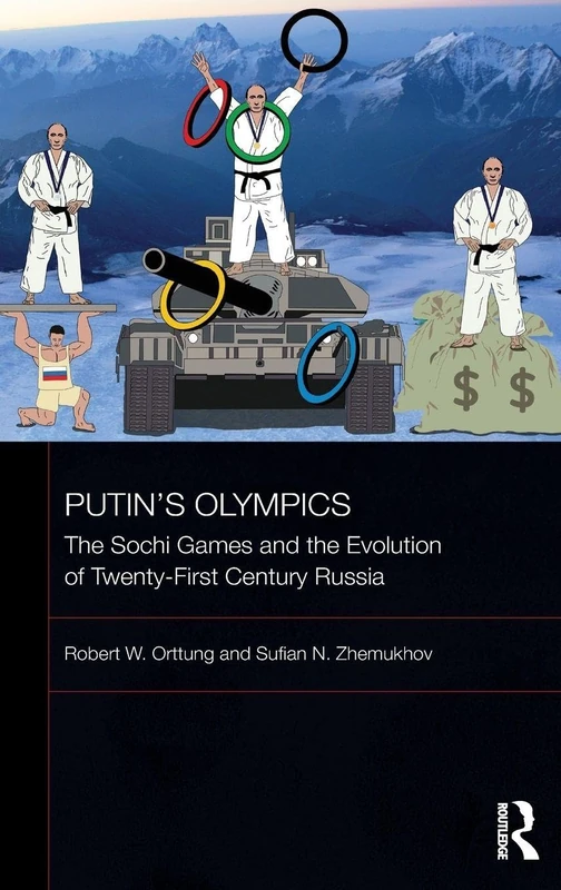 Routledge - Putin's Olympics: The Sochi Games and Russia