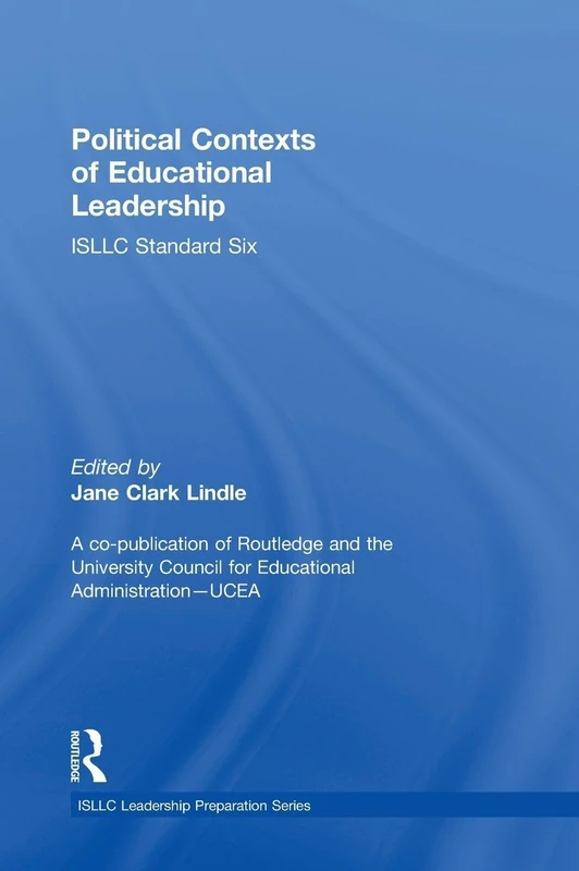 Routledge Political Contexts of Educational Leadership Textbook