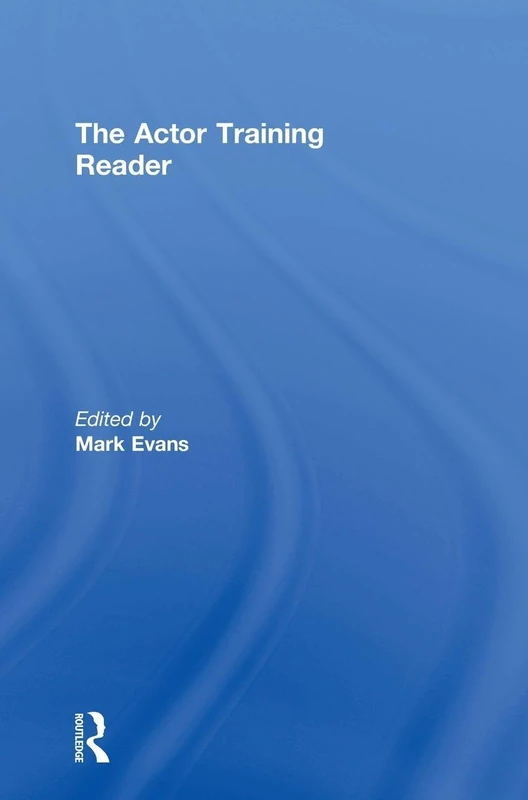 The Actor Training Reader