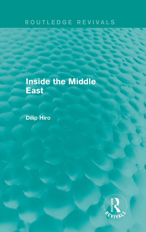 Inside the Middle East (Routledge Revivals): Volume 4
