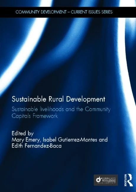 Routledge Sustainable Rural Development - Community Capitals