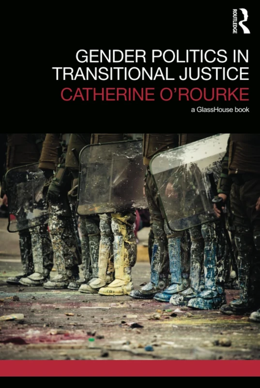 Routledge - Gender Politics in Transitional Justice Book