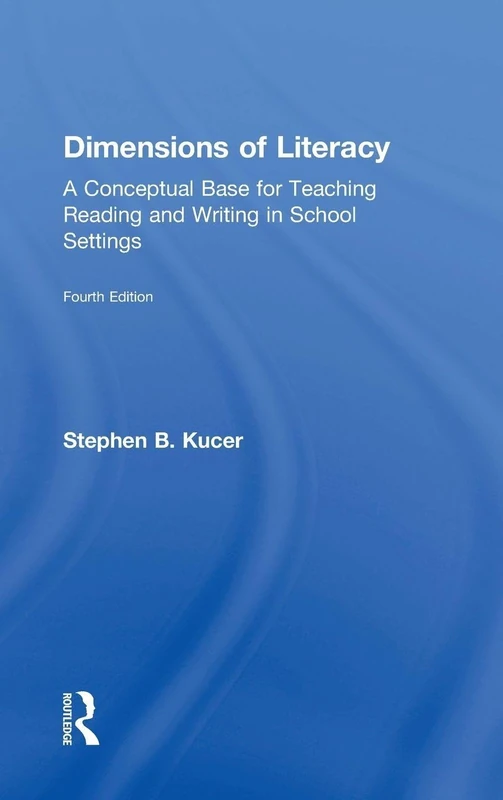 Routledge Dimensions of Literacy - 4th Edition Textbook