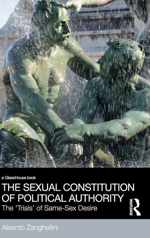 The Sexual Constitution of Political Authority: The 'Trials' of Same-Sex Desire (Social Justice) - Image 1