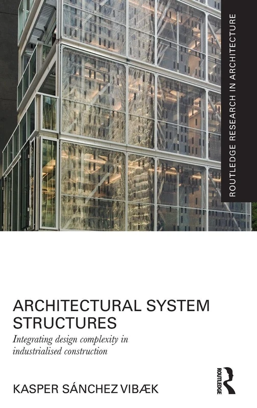 Routledge Architectural System Structures - Design Complexity Book