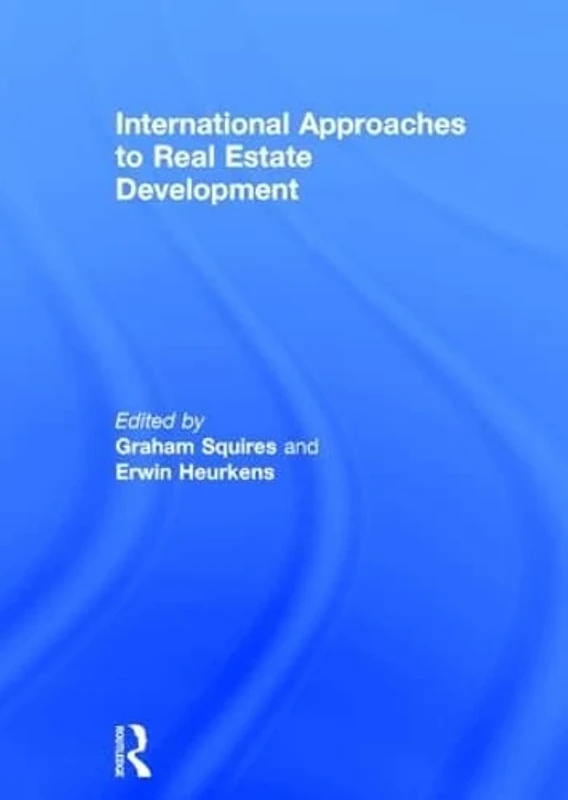Routledge - International Approaches to Real Estate Development