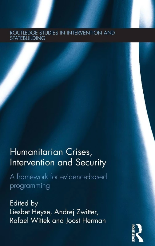Routledge Humanitarian Crises, Intervention and Security Book