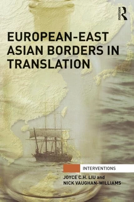 European-East Asian Borders in Translation (Interventions)