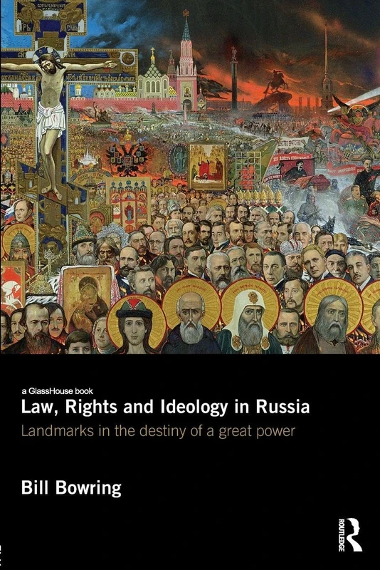 Routledge - Law, Rights and Ideology in Russia Book