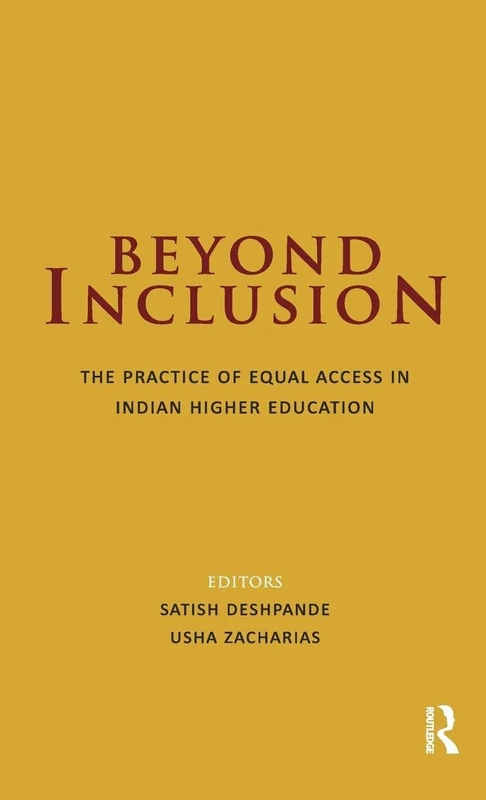 Beyond Inclusion: The Practice of Equal Access in Indian Higher Education
