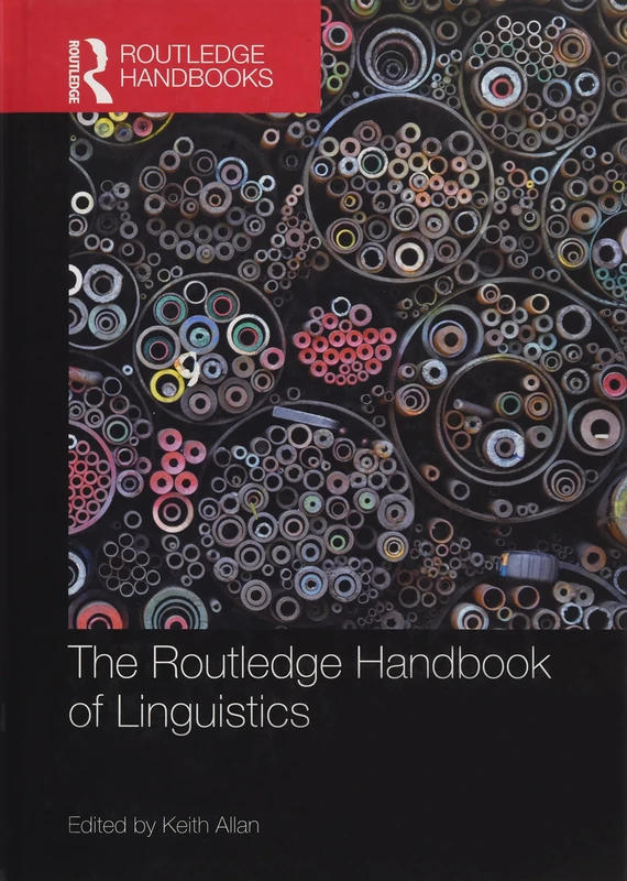 The Routledge Handbook of Linguistics