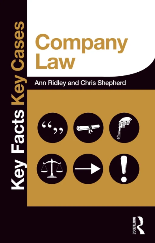 Company Law (Key Facts Key Cases)