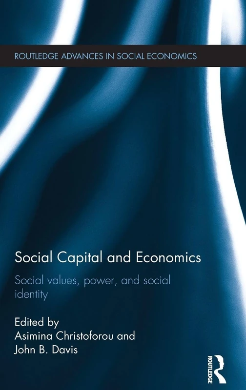 Routledge Social Capital and Economics - Academic Book