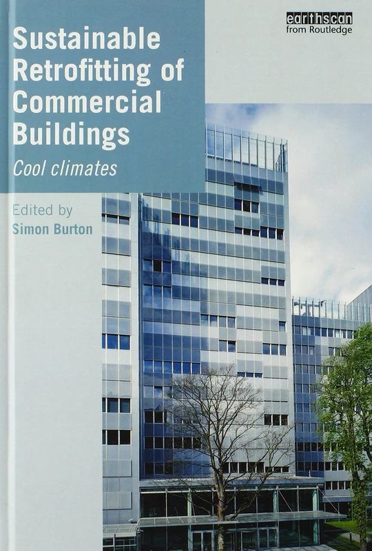 Sustainable Retrofitting of Commercial Buildings: Cool Climates