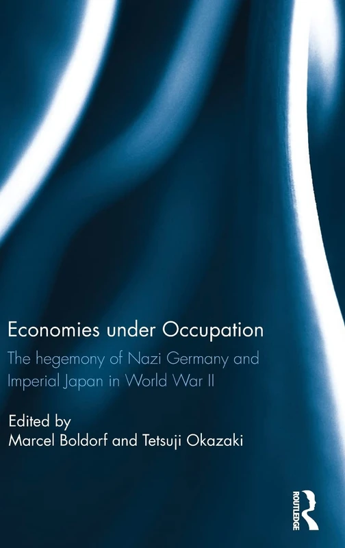 Economies under Occupation - Routledge History Book