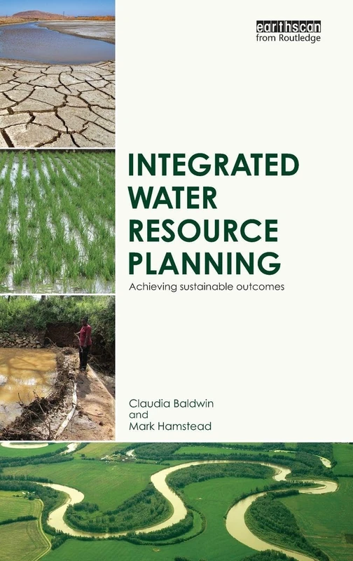 Integrated Water Resource Planning: Achieving Sustainable Outcomes