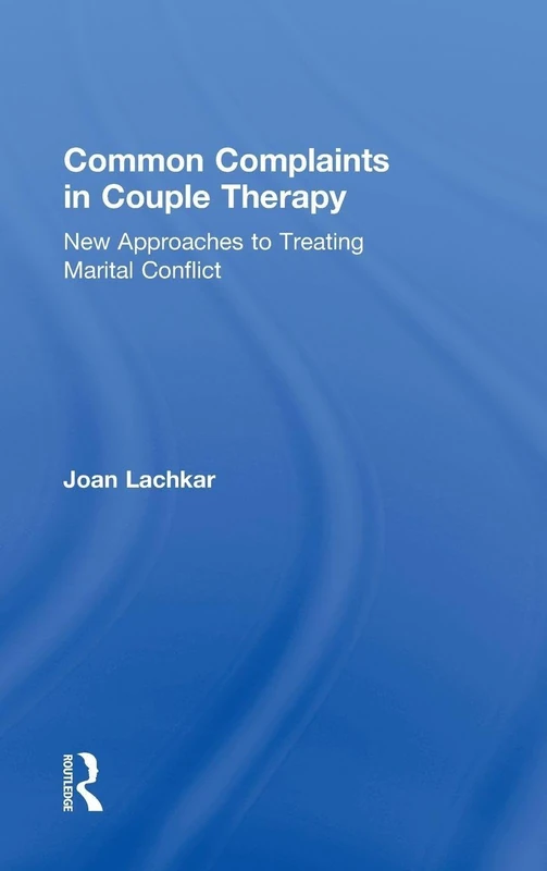 Routledge - Common Complaints in Couple Therapy Book