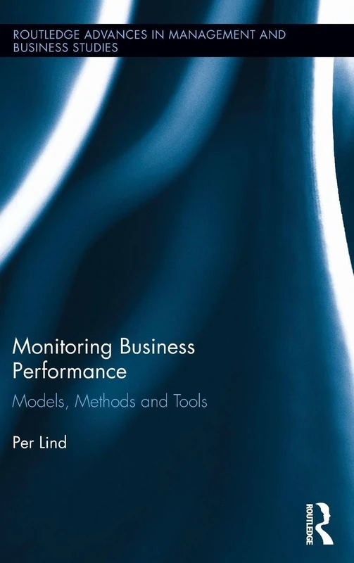 Routledge Monitoring Business Performance: Models and Methods - Image 1