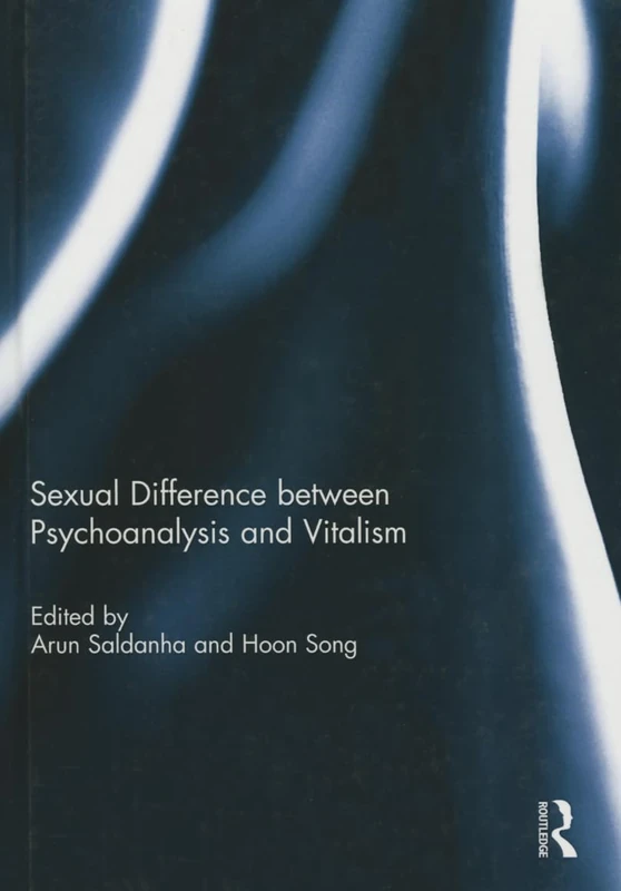 Routledge - Sexual Difference Between Psychoanalysis and Vitalism