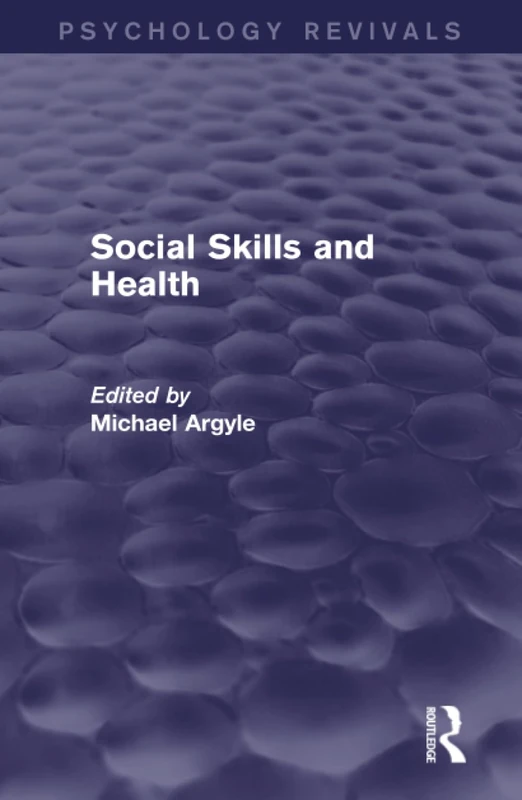 Social Skills and Health (Psychology Revivals)