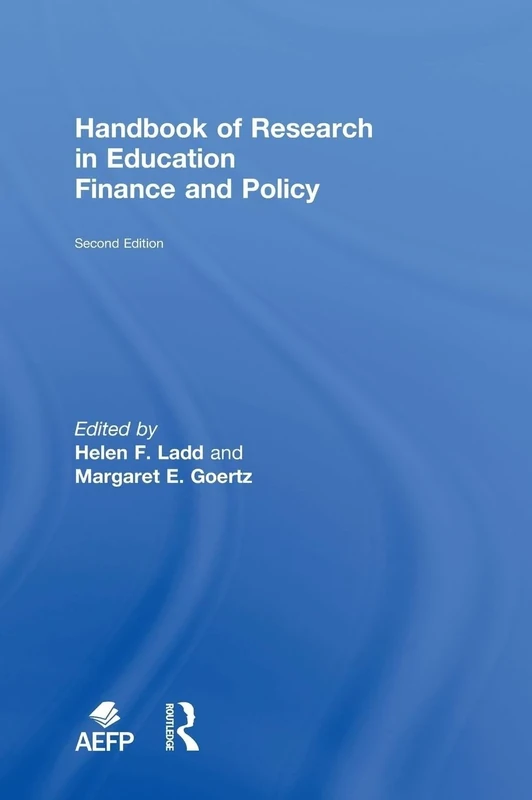 Handbook of Research in Education Finance and Policy
