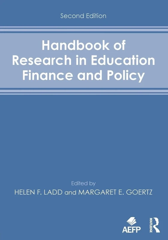 Handbook of Research in Education Finance and Policy