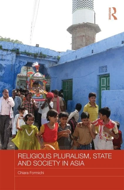 Routledge Religious Pluralism, State and Society in Asia - Image 1