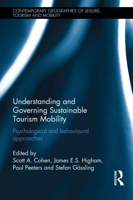 Routledge Sustainable Tourism Mobility - Psychology Book