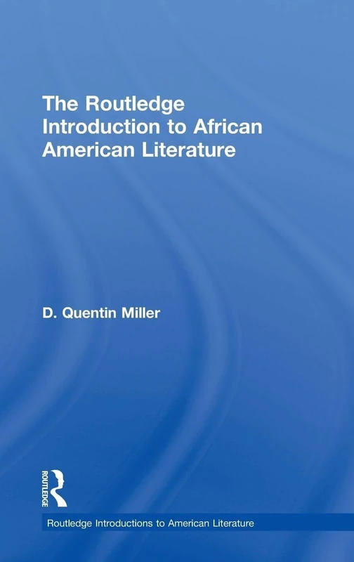 Routledge Introduction to African American Literature - Guide