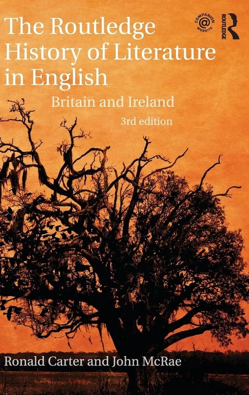 The Routledge History of Literature in English: Britain and Ireland