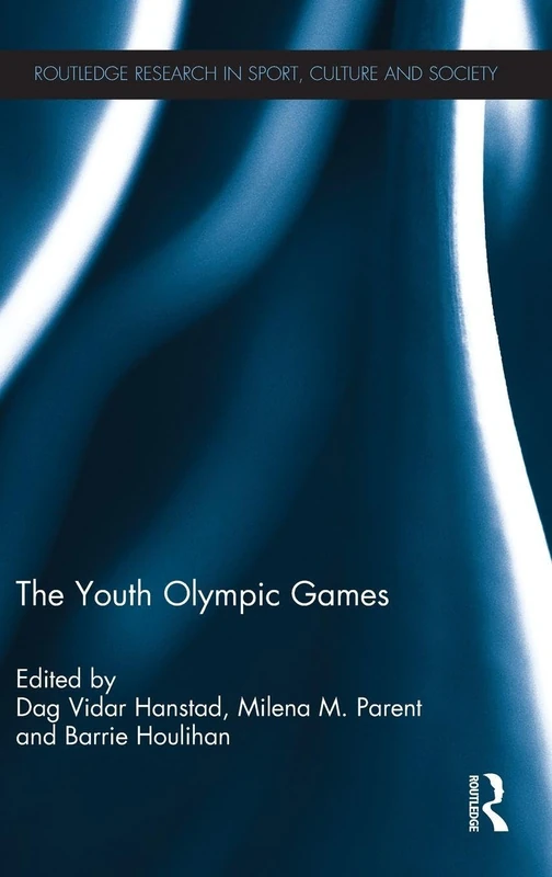 Routledge - The Youth Olympic Games: 33 Research Book