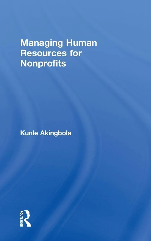 Managing Human Resources for Nonprofits
