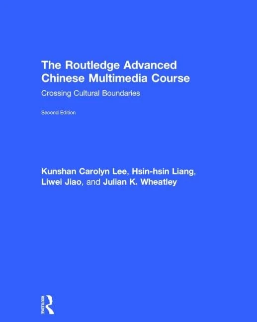 The Routledge Advanced Chinese Multimedia Course: Crossing Cultural Boundaries
